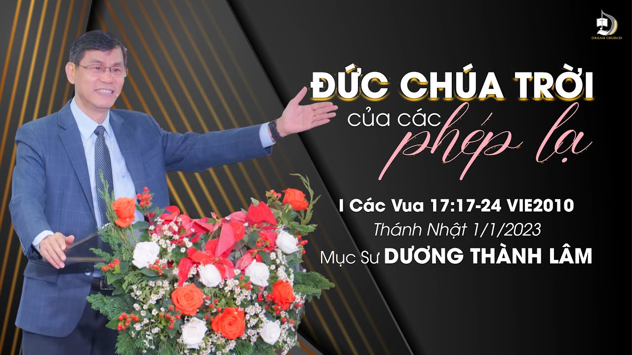 ĐỨC CHÚA TRỜI CỦA CÁC PHÉP LẠ